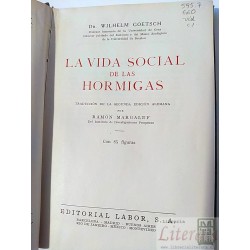 La vida social de las hormigas Wilhelm Goetsch Ed. Labor tap