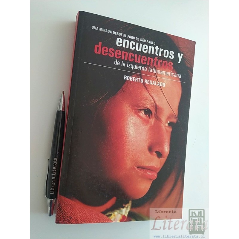 Encuentros y desencuentros de la izquierda latinoamericana R