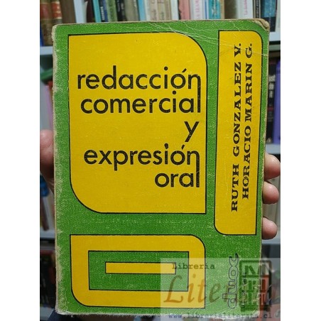 Redacción comercial y expresión oral Ruth Gonzalez Horacio Marin DUOC UC de Chile