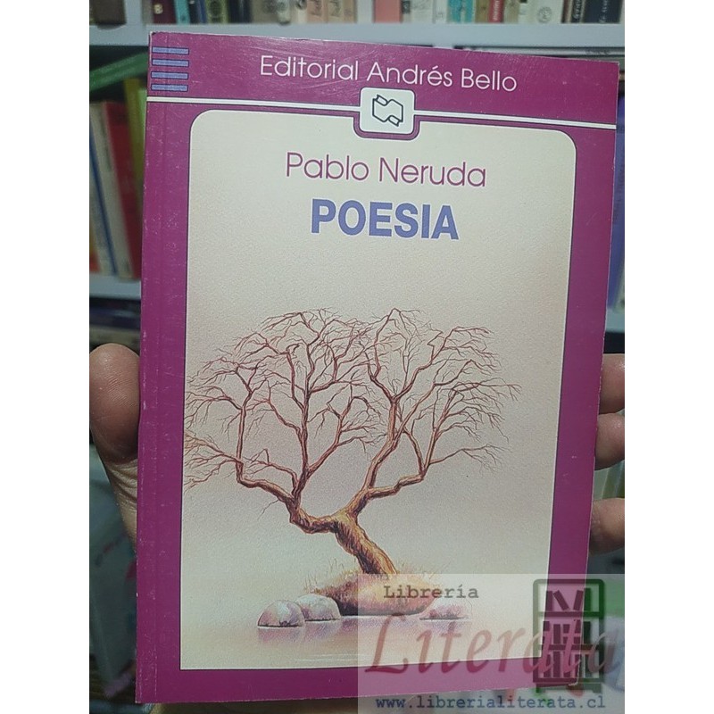 Poesía Pablo Neruda Ed. Andrés Bello