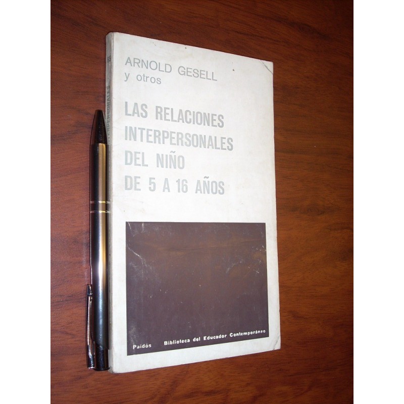 Las Relaciones Interpersonales Del Niño De 5 A 16 Años Arnol
