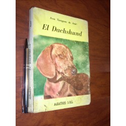 El Dachshund (en Español) Rosa Taragano De Azar Ed Albatros