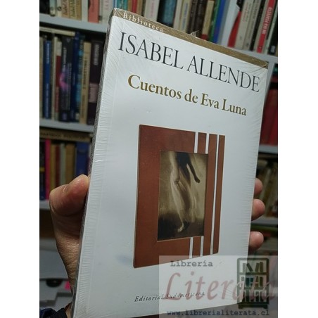 Cuentos de Eva Luna Isabel Allende Ed. Sudamericana