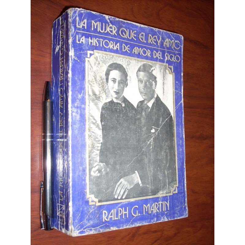 La Mujer Que El Rey Amo Ralph G Martin Ed Javier Vergara / F