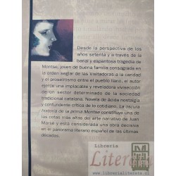 La oscura historia de la prima Montse Juan Marsé Ed. Plaza & Janés 345 páginas