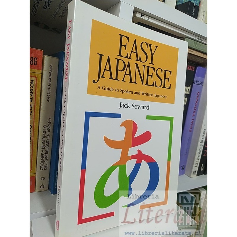 Easy Japanese Jack Seward EN INGLÉSi 210 páginas aprendizaje japonés