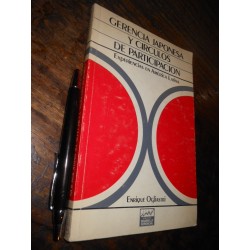 Gerencia Japonesa Y Círculos De Participación Enrique Oglias