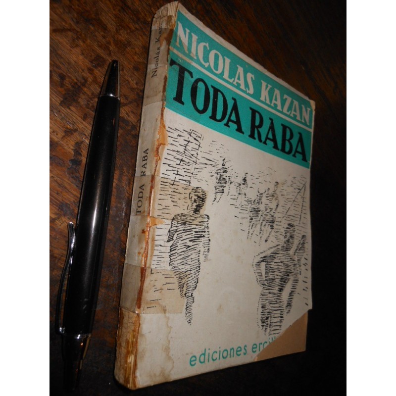 Toda Raba Nicolás Kazan Ed. Ercilla 1937