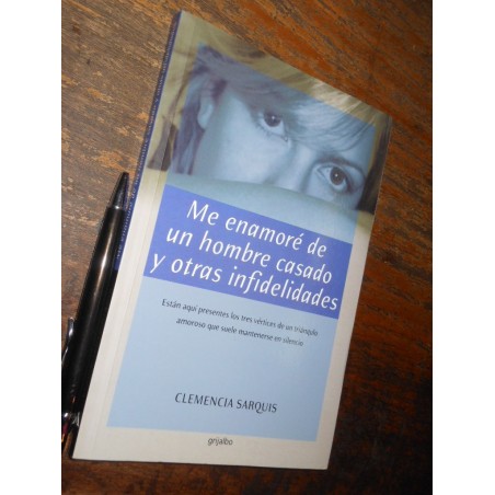 Me Enamoré De Un Hombre Casado Y Otras Infidelidades Clemenc