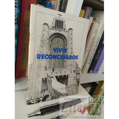 Vivir reconciliados Miguel Ortega Riquelme Ed. Paulinas