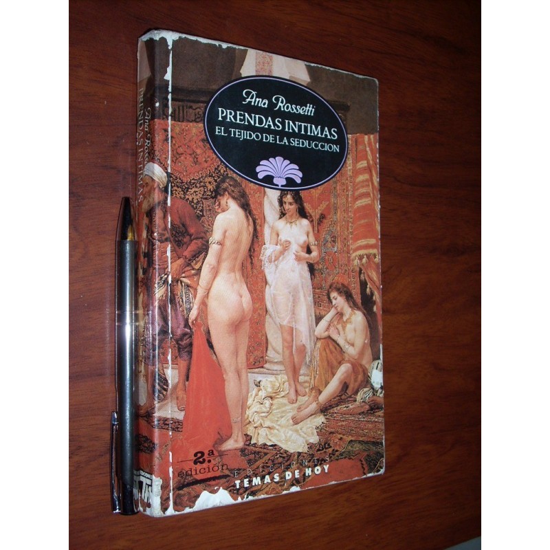 Prendas Intimas Ana Rossetti Ediciones Temas De Hoy / Biblio