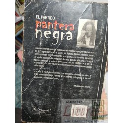 El partido pantera negra Mumia Abu Jamal Ed. José Martí 355 páginas
