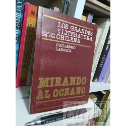 Mirando al océano Guillermo Labarca Ed. Zigzag