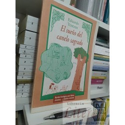 El sueño del canelo sagrado Eduardo Yentzen Ed Pesimi...