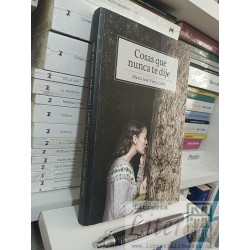 Cosas que nunca te dije María José Viera Gallo Ed. Tajamar