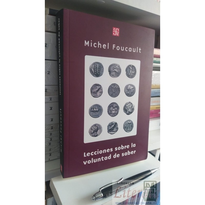Lecciones sobre la voluntad de saber Michel Foucault Fondo de cultura económica NUEVO