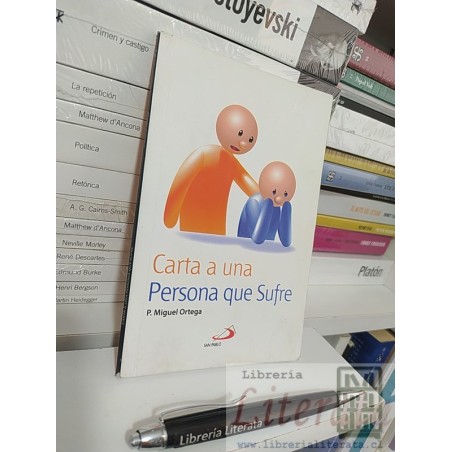Carta a una persona que sufre P Miguel Ortega San Pablo editorial