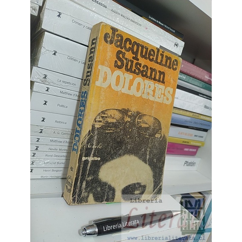 Dolores Jacqueline Susann Ed. Grijalbo
