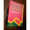El Hombre Que Llego A Un Pueblo Héctor Tizón Ed. Andrés Bell
