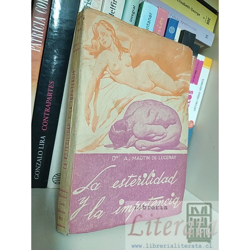La esterilidad y la impotencia Dr A Martin de Lucenay Ed. Temas sexuales