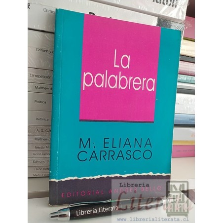La palabrera M Eliana Carrasco Ed. Andrés Bello