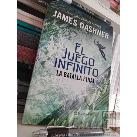 El juego infinito la batalla final James Dashner Ed. Montena autor de Maze Runner SOLO ORIGINALES