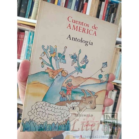 Cuentos de américa antología Horacio Quiroga y otros Ed. Pehuén colección moby dick