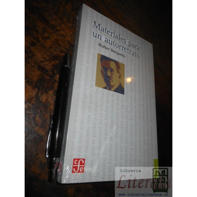 Materiales Para Un Autorretrato Walter Benjamin Ed. Fondo De cultura económica