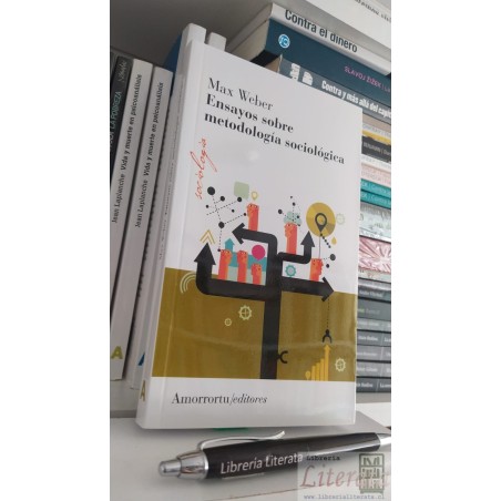 Ensayos Sobre Metodología Sociológica Max Weber