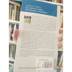 Las nuevas reglas del método sociológico Anthony Giddens Ed. Amorrortu 207 páginas / Crítica positiva de las sociologías compre