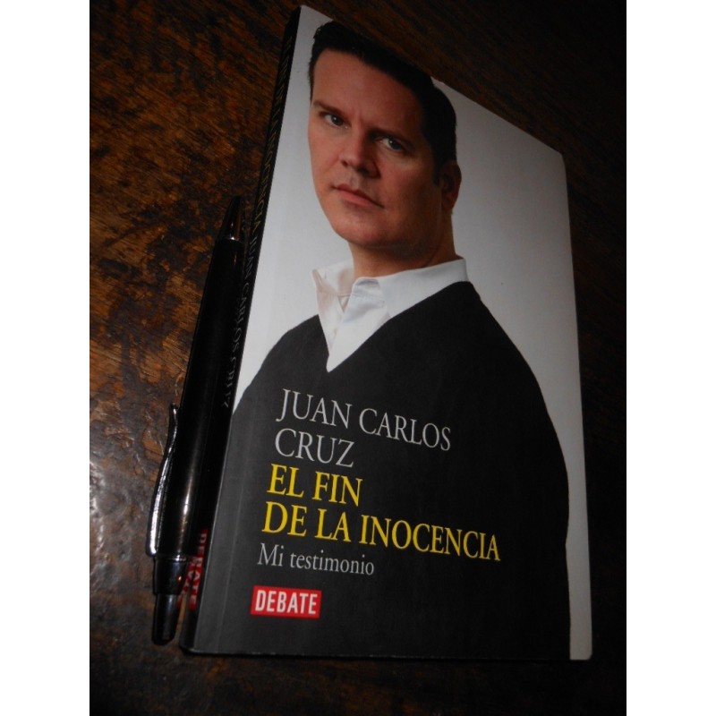 El Fin De La Inocencia Mi Testimonio Juan Carlos Cruz Ed. De