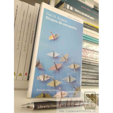 Grupos de encuentro Carl R Rogers Ed. Amorrortu