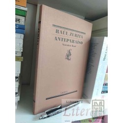 Anteparaíso edición definitiva Raúl Zurita Ed. Penguin...