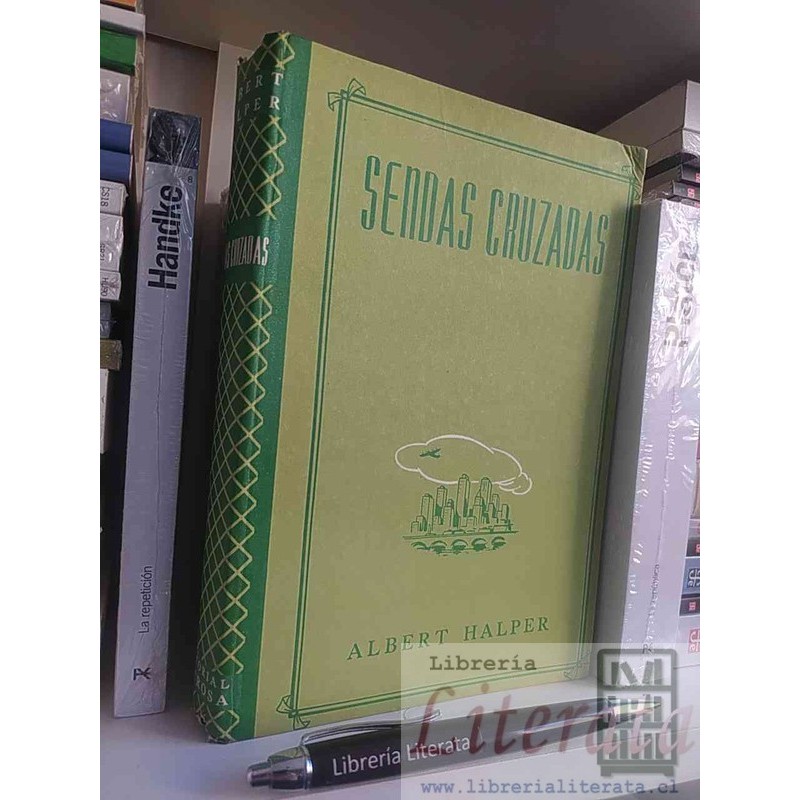 Sendas cruzadas Albert Halper Ed. Octrosa