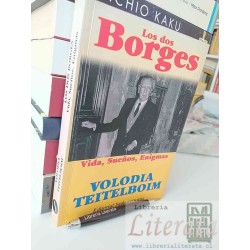 Los dos Borges vidas sueños enigmas Volodia Teitelboim...