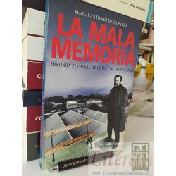 La mala memoria Marco Antonio de la Parra Ed. Planeta