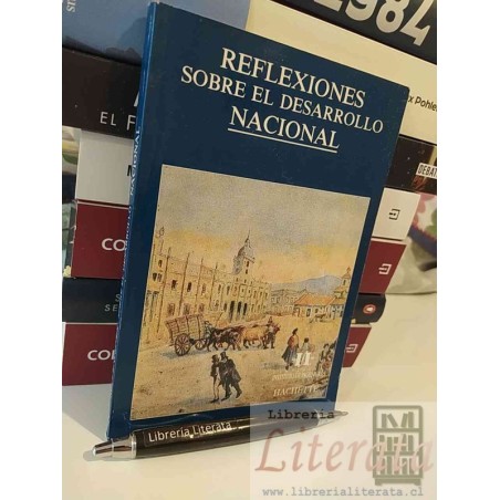 Reflexiones sobre el desarrollo Nacional Instituto de ingenieros Chile Hachette
