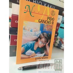 Pido Gancho II Estela Smania Ed. Perimera sudamericana