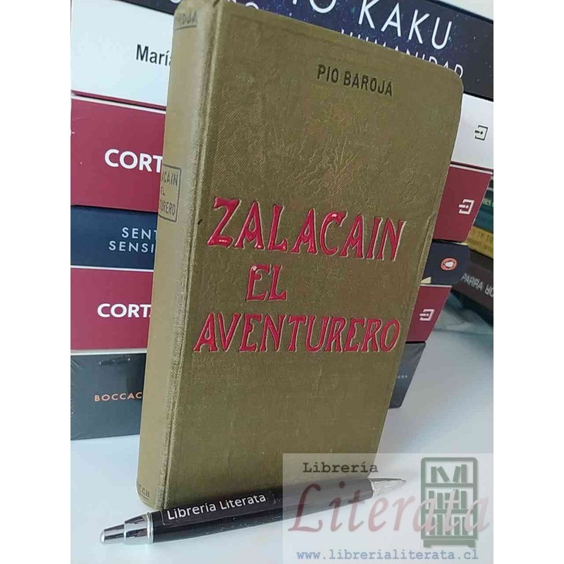 Zalacain el aventurero Pio Baroja antigüedad 1909 Domenech editor tapas duras