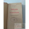 Zalacain el aventurero Pio Baroja antigüedad 1909 Domenech editor tapas duras