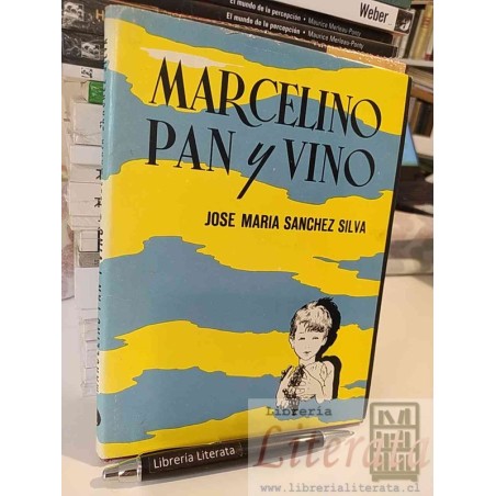Marcelino Pan y Vino José María Sánchez Silva Ed. Luis Ferndandez G editor tapas duras ilustrado