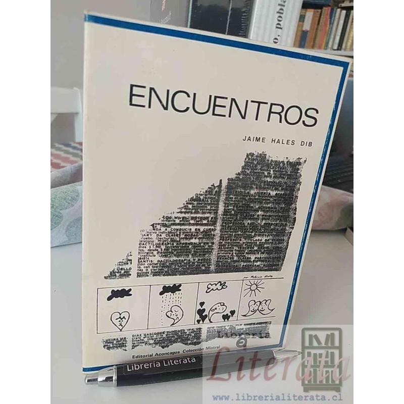 Encuentros Jaime Hales DIB Ed. Aconcagua colección mistral 1982