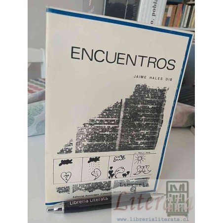 Encuentros Jaime Hales DIB Ed. Aconcagua colección mistral 1982