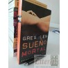 Sueño mortal Greg Iles Ed. Emecé formato grande 381 páginas