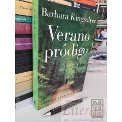 Verano pródigo Bárbara Kingsolver Ed. Emecé formato...