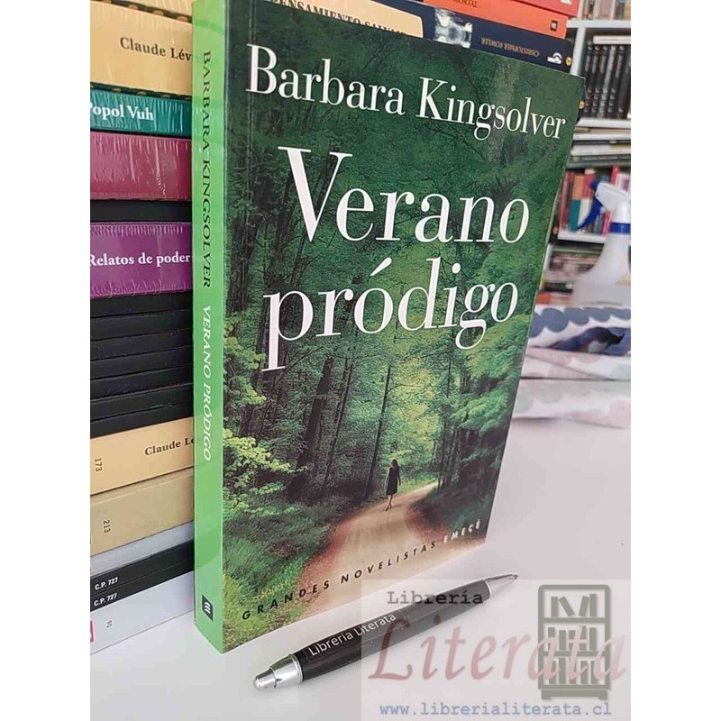 Verano pródigo Bárbara Kingsolver Ed. Emecé formato grande 382 páginas