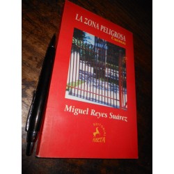 La Zona Peligrosa Cuentos Miguel Reyes Suárez Ed. Pobeta