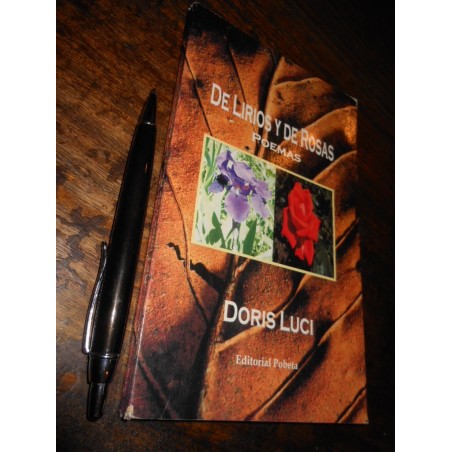 De Lirios Y De Rosas Poemas Doris Luci Ed. Pobeta