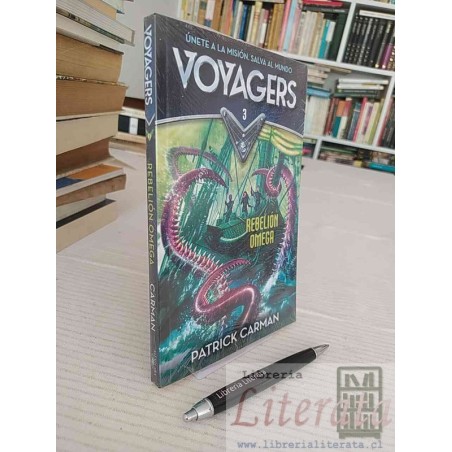 Voyagers 3 Rebelión Omega Patrick Carman Ed. Alfaguara