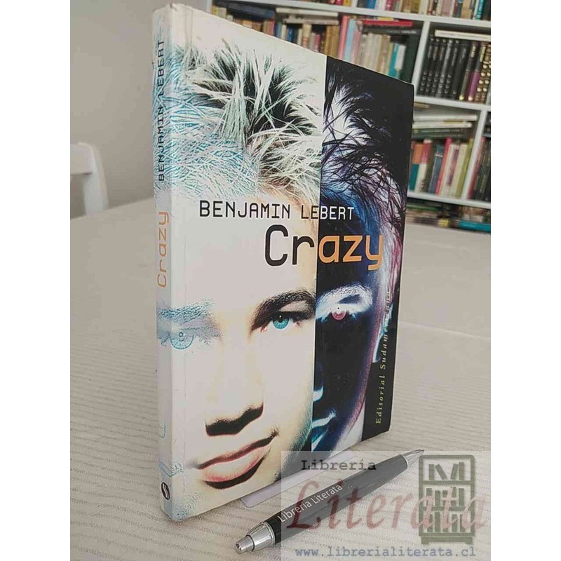 Crazy Benjamin Lebert Ed. Sudamericana en español